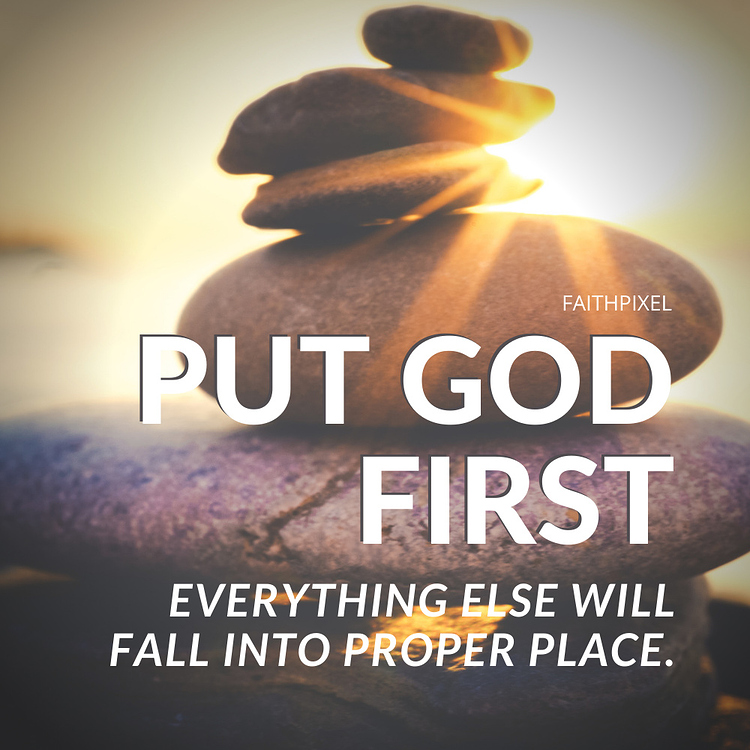 put-god-first-life-faith-pixel