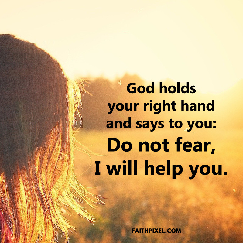 do not fear