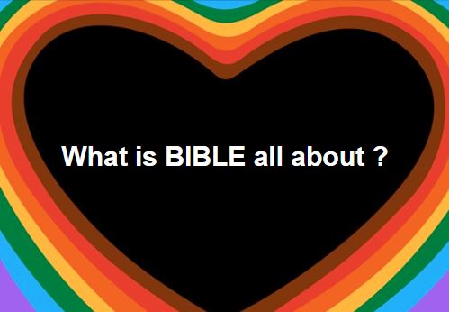 what is the bible all about.